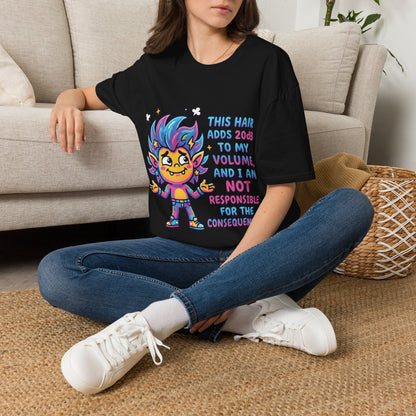 T-Shirt — "This Hair Adds 20dB to My Volume" Colorful Graphic Tee