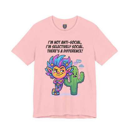 Selective Social T‑Shirt — Cute "I’m Not Anti‑Social, I’m Selectively Social" Tee