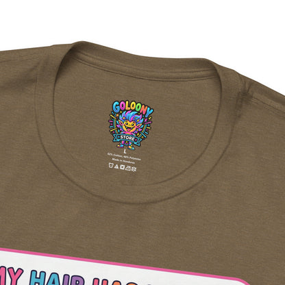 Cosmic Colorful Graphic Tee — "My Hair Has Its Own Gravitational Pull" T-Shirt