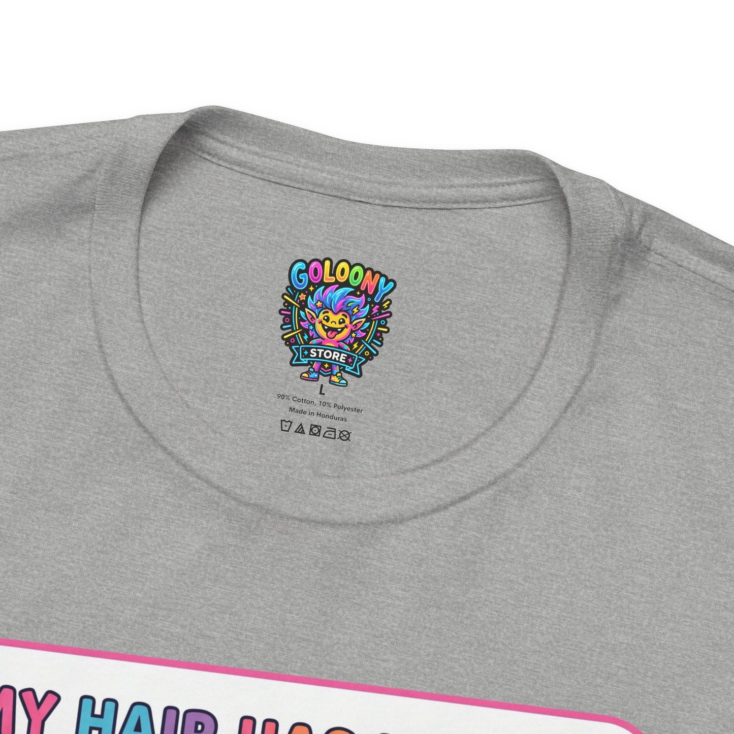 Cosmic Colorful Graphic Tee — "My Hair Has Its Own Gravitational Pull" T-Shirt
