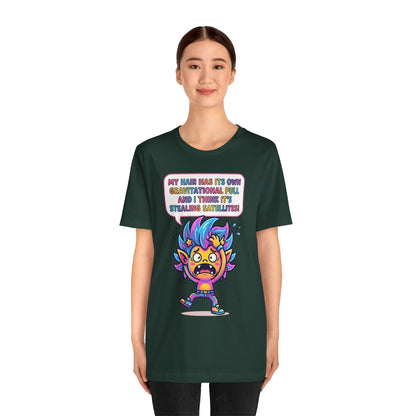 Cosmic Colorful Graphic Tee — "My Hair Has Its Own Gravitational Pull" T-Shirt