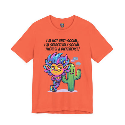 Selective Social T‑Shirt — Cute "I’m Not Anti‑Social, I’m Selectively Social" Tee