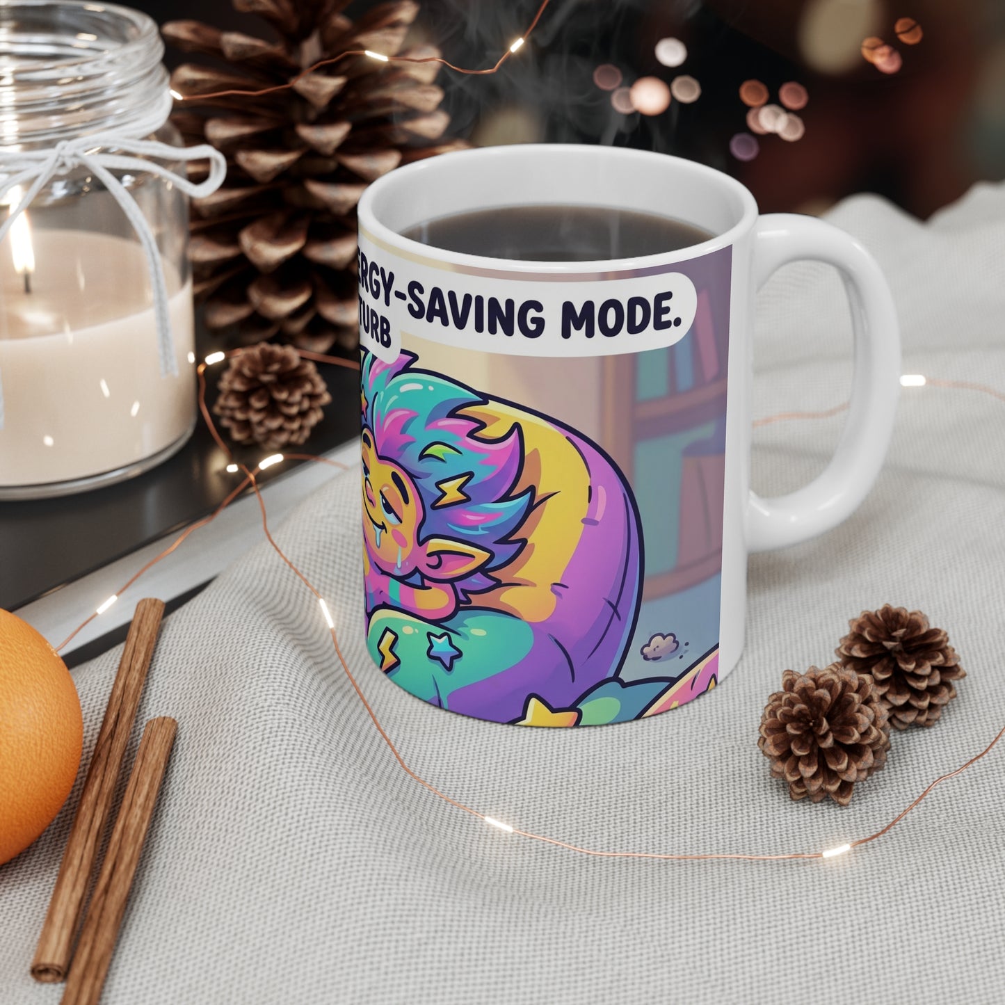 Coffee Mug - "I'm Not Lazy, I'm On Energy-Saving Mode" Cute Relaxing Mug