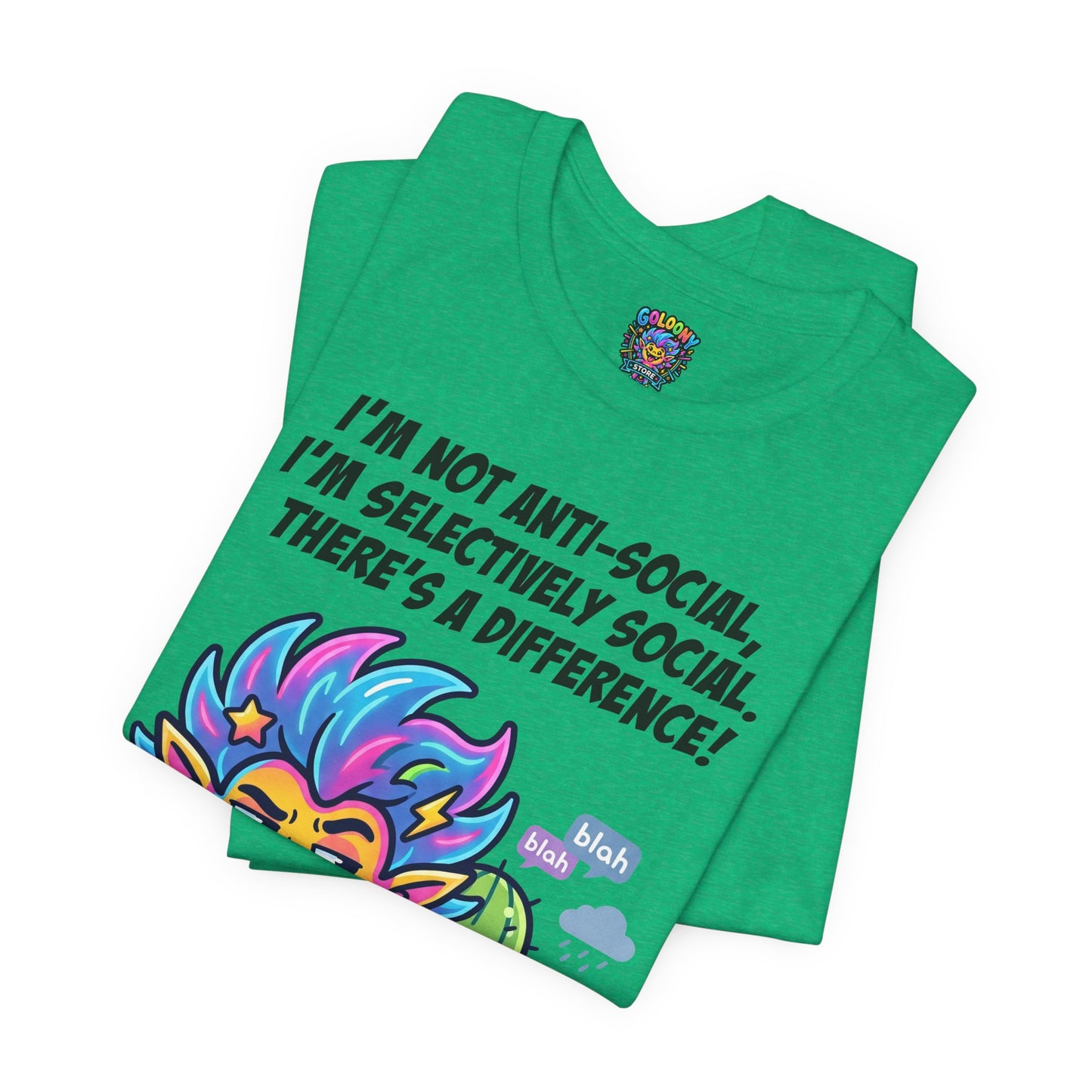 Selective Social T‑Shirt — Cute "I’m Not Anti‑Social, I’m Selectively Social" Tee