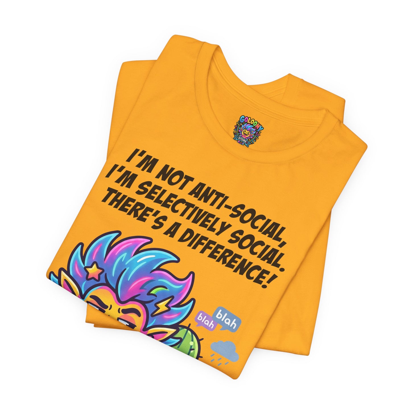 Selective Social T‑Shirt — Cute "I’m Not Anti‑Social, I’m Selectively Social" Tee