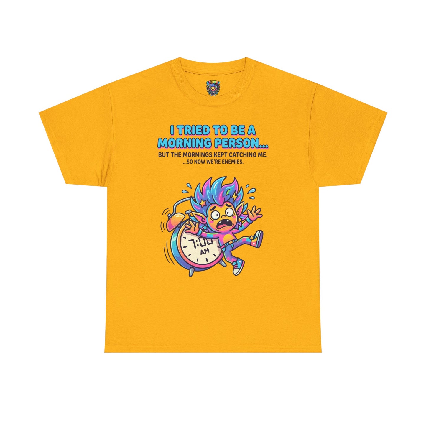 Morning Funny T‑Shirt — "I Tried To Be A Morning Person..." Graphic Tee