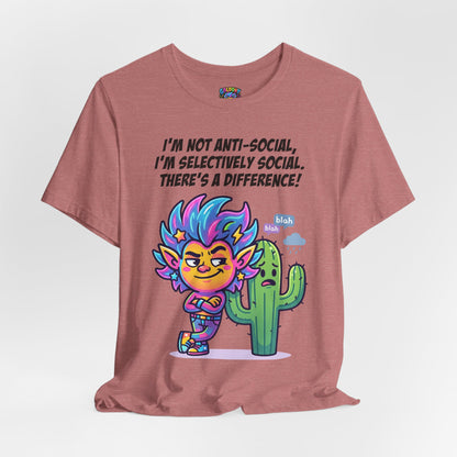 Selective Social T‑Shirt — Cute "I’m Not Anti‑Social, I’m Selectively Social" Tee