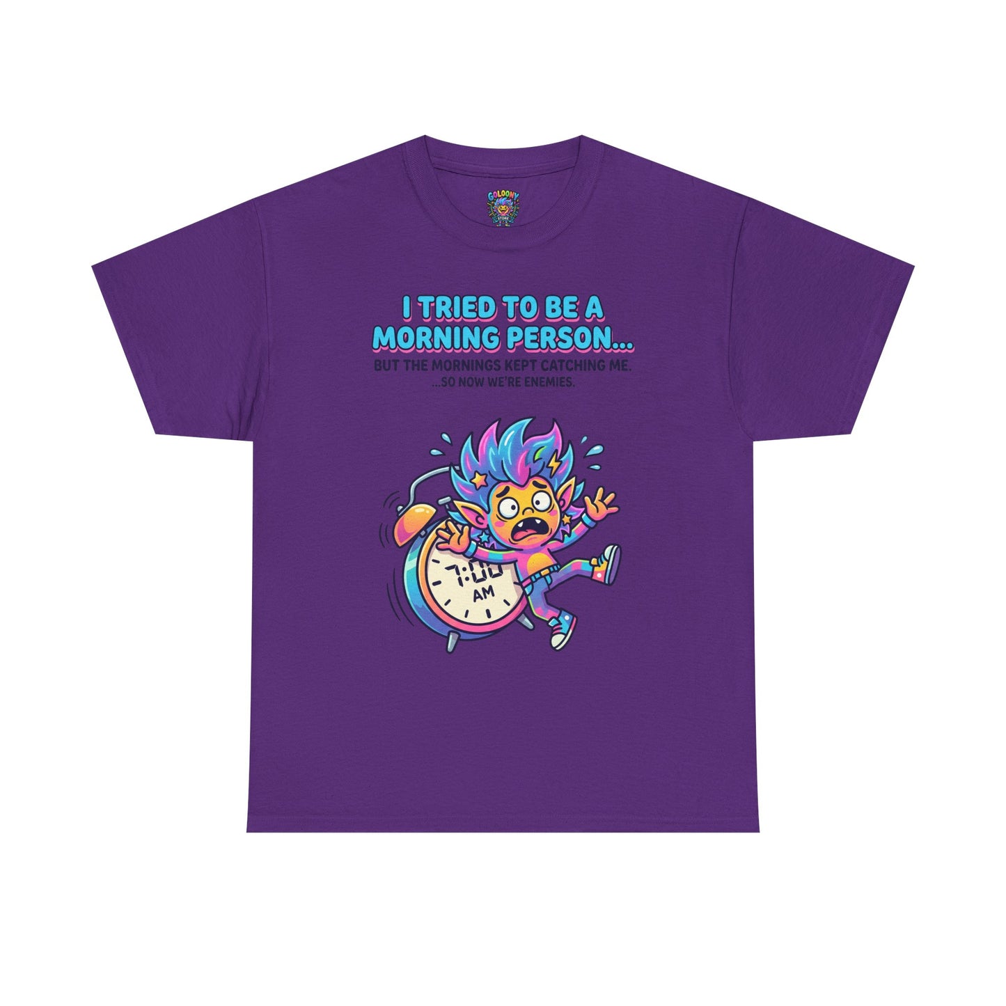 Morning Funny T‑Shirt — "I Tried To Be A Morning Person..." Graphic Tee