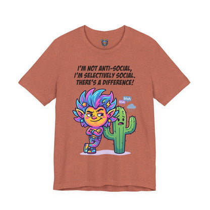 Selective Social T‑Shirt — Cute "I’m Not Anti‑Social, I’m Selectively Social" Tee