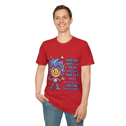 T-Shirt — "This Hair Adds 20dB to My Volume" Colorful Graphic Tee