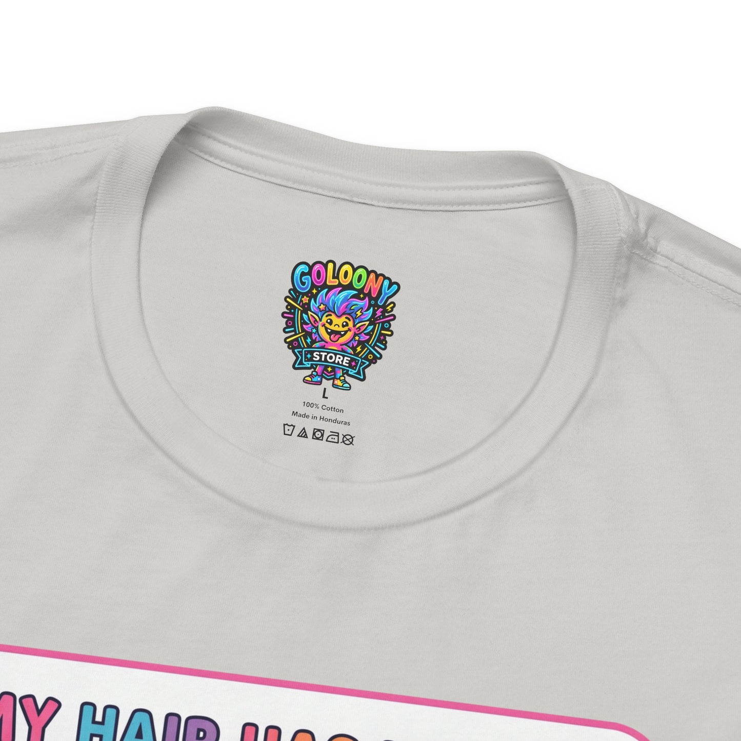 Cosmic Colorful Graphic Tee — "My Hair Has Its Own Gravitational Pull" T-Shirt