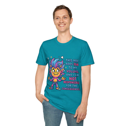 T-Shirt — "This Hair Adds 20dB to My Volume" Colorful Graphic Tee