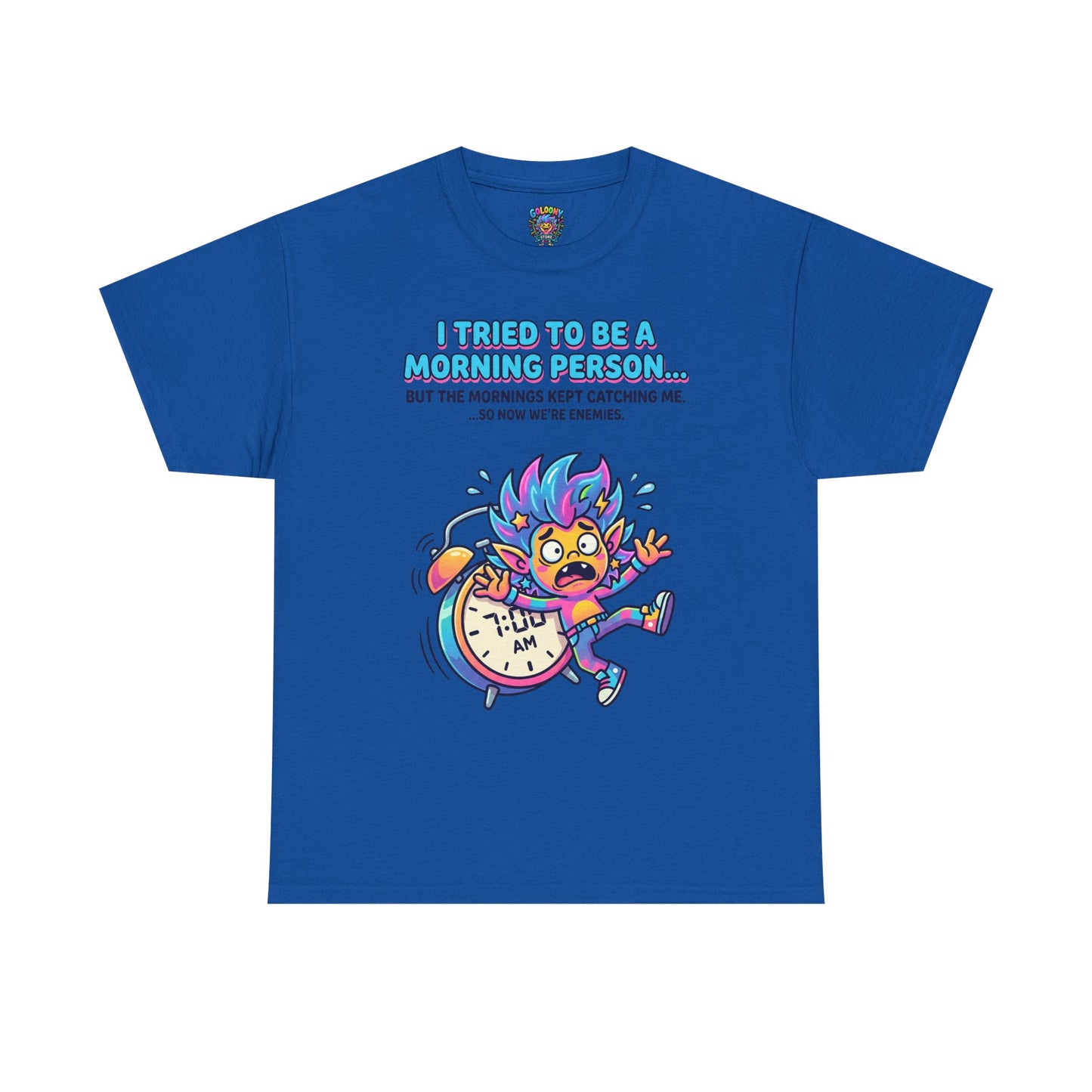 Morning Funny T‑Shirt — "I Tried To Be A Morning Person..." Graphic Tee