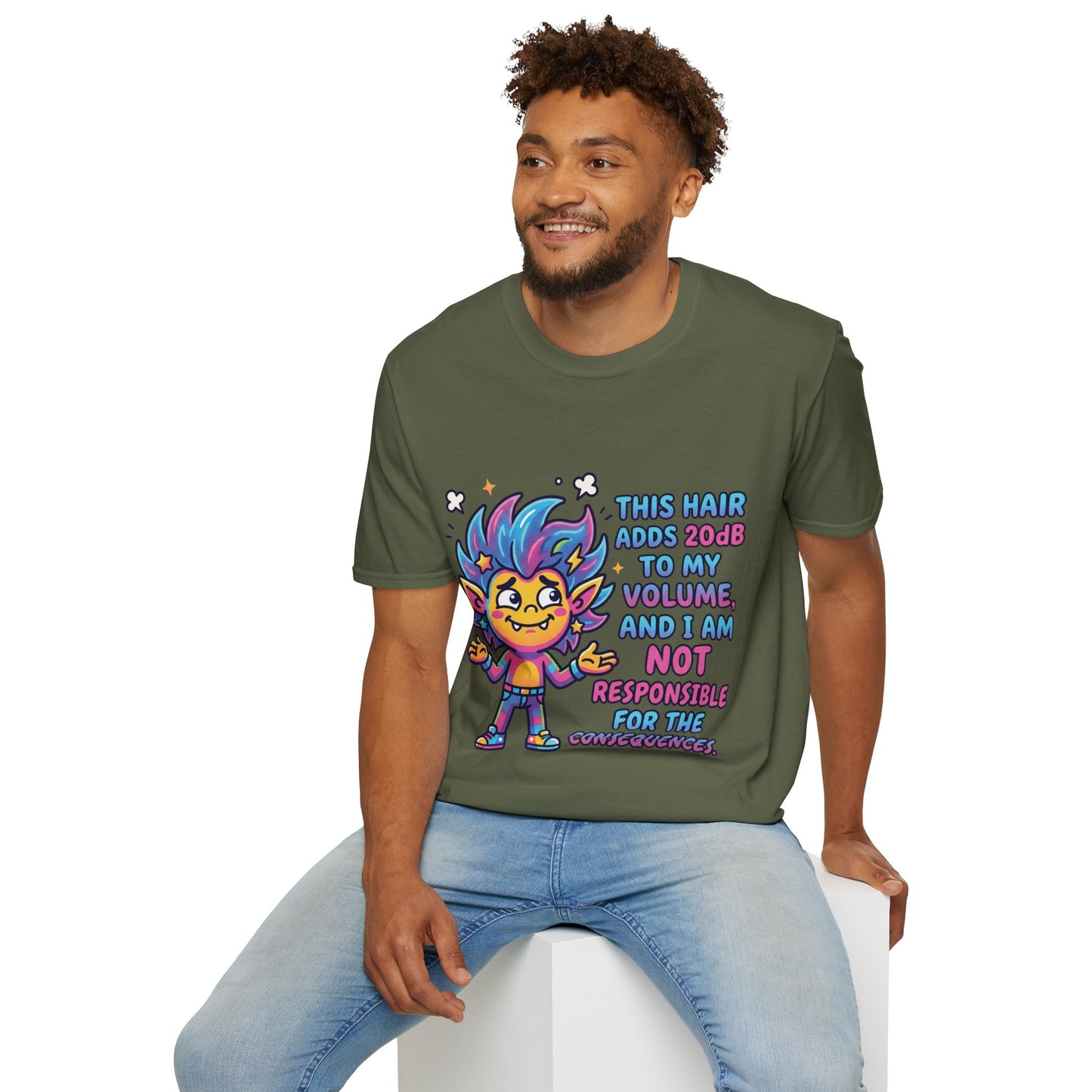 T-Shirt — "This Hair Adds 20dB to My Volume" Colorful Graphic Tee