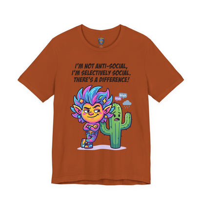 Selective Social T‑Shirt — Cute "I’m Not Anti‑Social, I’m Selectively Social" Tee