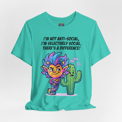 Selective Social T‑Shirt — Cute "I’m Not Anti‑Social, I’m Selectively Social" Tee