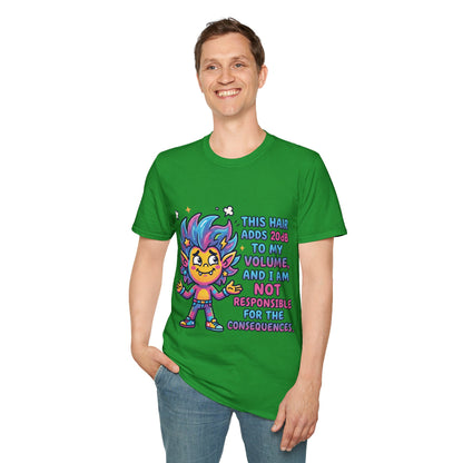 T-Shirt — "This Hair Adds 20dB to My Volume" Colorful Graphic Tee
