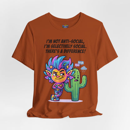 Selective Social T‑Shirt — Cute "I’m Not Anti‑Social, I’m Selectively Social" Tee