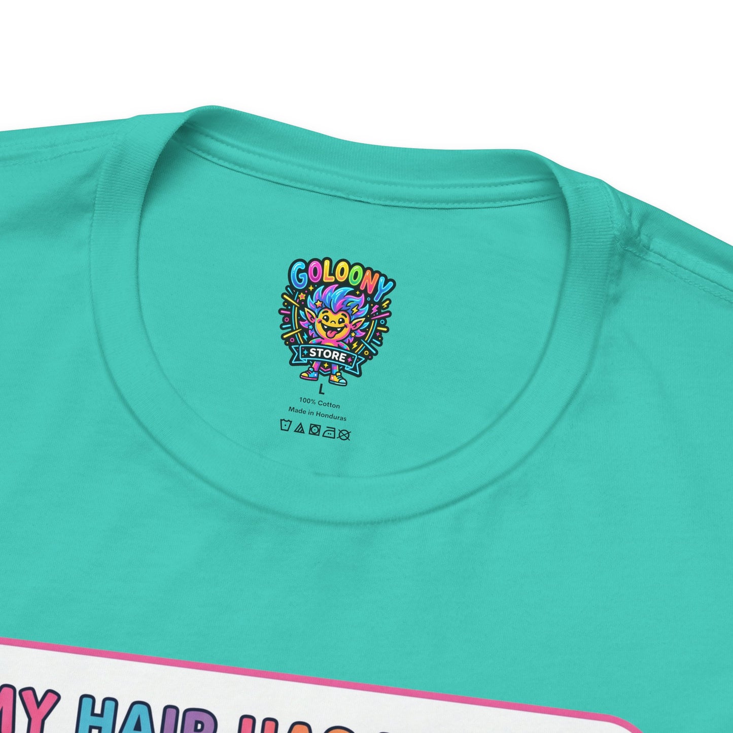 Cosmic Colorful Graphic Tee — "My Hair Has Its Own Gravitational Pull" T-Shirt