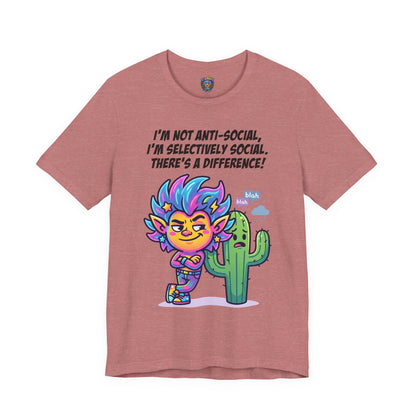 Selective Social T‑Shirt — Cute "I’m Not Anti‑Social, I’m Selectively Social" Tee