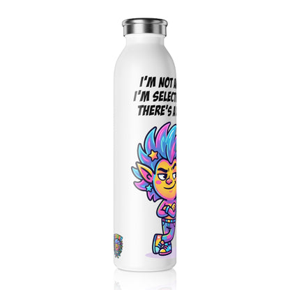 Slim Water Bottle — "I'm Selectively Social" Colorful Stainless Steel Bottle