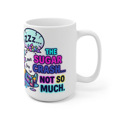Ceramic Mug — "The Sugar Crash..." Cute Kawaii Candy Crash Coffee Mug